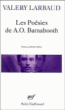 Les poésies de A.O. Barnabooth&nbsp;-&nbsp;Valery Larbaud