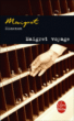 Maigret voyage&nbsp;-&nbsp;Georges Simenon