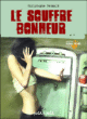 Le souffre bonheur&nbsp;-&nbsp;Cristophe Renault