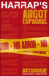 Dictionnaire Harrap's de l'argot espagnol&nbsp;-&nbsp;Collectif