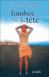 Tombée sur la tête&nbsp;-&nbsp;Leslie Bedos