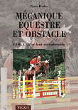 Mécanique équestre et obstacle&nbsp;-&nbsp;Pierre Pradier