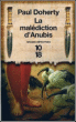 La malédiction d'Anubis&nbsp;-&nbsp;Paul C. Doherty