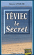 Téviec le secret&nbsp;-&nbsp;Simone Ansquer
