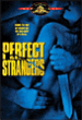 Perfect strangers&nbsp;-&nbsp;Larry Cohen