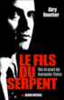 Le fils du serpent&nbsp;-&nbsp;Airy Routier