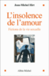 L'insolence de l'amour&nbsp;-&nbsp;Jean-Michel Hirt