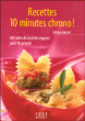 Recettes en dix minutes chrono !&nbsp;-&nbsp;Héloïse Martel