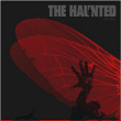The Haunted&nbsp;-&nbsp;Unseen - Edition limitée