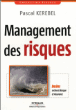 Management des risques&nbsp;-&nbsp;Pascal Kerebel