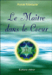 Le maître dans le coeur&nbsp;-&nbsp;Annie Marquier