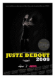 Juste debout 2009&nbsp;-&nbsp;Juste Debout