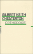 Orthodoxie&nbsp;-&nbsp;Gilbert Keith Chesterton