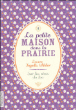 La petite maison dans la prairie&nbsp;-&nbsp;Laura Ingalls Wilder