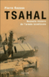 Tsahal, histoire de l'armée israélienne&nbsp;-&nbsp;Pierre Razoux