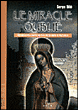 Le miracle oublié&nbsp;-&nbsp;S. Bile