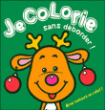 Je colorie sans déborder : Noël&nbsp;-&nbsp;Collectif