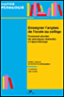 Enseigner l'anglais de l'école au collège&nbsp;-&nbsp;L. Audin, C. Luc, Archimbaud