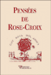 Pensées de Rose-Croix&nbsp;-&nbsp;Collectif