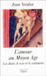 L'amour au Moyen Age&nbsp;-&nbsp;Jean Verdon