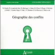 Géographie des conflits&nbsp;-&nbsp;Collectif