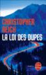 La loi des dupes&nbsp;-&nbsp;Christopher Reich