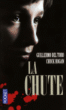La chute&nbsp;-&nbsp;Guillermo Del Toro, Chuck Hogan