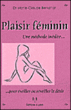 Plaisir féminin, réponses d'un gynécologue&nbsp;-&nbsp;M.c. Benattar