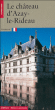 Château d'Azay-le-Rideau&nbsp;-&nbsp;Latour
