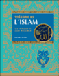 Trésors de l'islam&nbsp;-&nbsp;Collectif