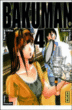 Bakuman, T4&nbsp;-&nbsp;Takeshi Obata, Tsugumi Ohba