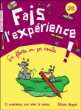 Fais l'experience !&nbsp;-&nbsp;Collectif