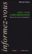 Lybie, OTAN et médiamensonges&nbsp;-&nbsp;Michel Collon