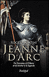 Jeanne d'Arc&nbsp;-&nbsp;Roger Caratini
