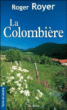 La Colombière&nbsp;-&nbsp;Roger Royer