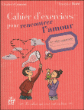 Cahier d'exercices pour rencontrer l'amour&nbsp;-&nbsp;Elisabeth Couzon, Françoise Dorn, Dorothée Jost