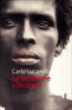 La huitième vibration&nbsp;-&nbsp;Carlo Lucarelli
