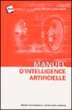 Manuel d'intelligence artificielle&nbsp;-&nbsp;Louis Frécon, O. Kazar