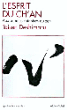 L'esprit du ch'an&nbsp;-&nbsp;T. Deshimaru