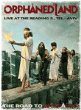 Orphaned Land&nbsp;-&nbsp;Road to Or Shalem - DVD + CD