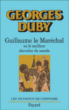 Guillaume le Maréchal ou le Meilleur chevalier du monde&nbsp;-&nbsp;Georges Duby
