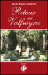 Retour au Valfreyrie&nbsp;-&nbsp;Muriel Najean De Bévère