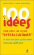 100 idées pour aider les élèves dyscalculiques&nbsp;-&nbsp;Isabelle Causse Mergui, Josiane Hélayel