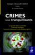 Crimes sous tranquillisants&nbsp;-&nbsp;Georges-Alexandre Imbert