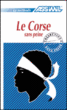 Le corse sans peine&nbsp;-&nbsp;Pascal Marchetti