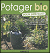 La Bible du potager bio pour le débutant&nbsp;-&nbsp;Laurence Franz