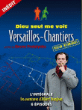 Dieu seul me voit - Versailles / Chantiers&nbsp;-&nbsp;Bruno Podalydès