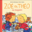 Zoé et Théo, T18&nbsp;-&nbsp;Catherine Metzmeyer, Marc Vanenis