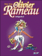 Olivier Rameau, Intégrale T2&nbsp;-&nbsp;Dany, Greg
