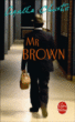 Mr. : Brown&nbsp;-&nbsp;Agatha Christie, Juliette Pary